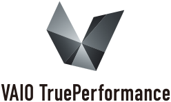 VAIO TruePerformance®